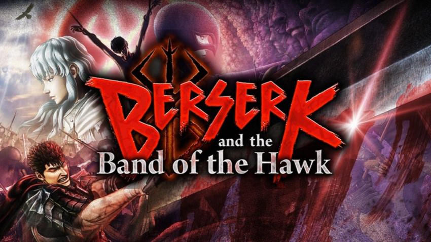 BERSERK AND THE BAND OF THE HAWK [16.1GB]