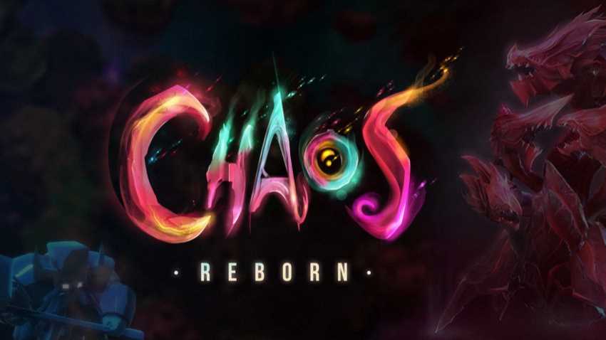 Chaos Reborn [1.6GB]