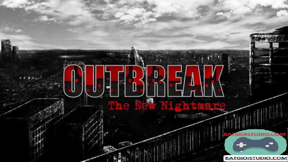 Outbreak: The New Nightmare [5.1GB]