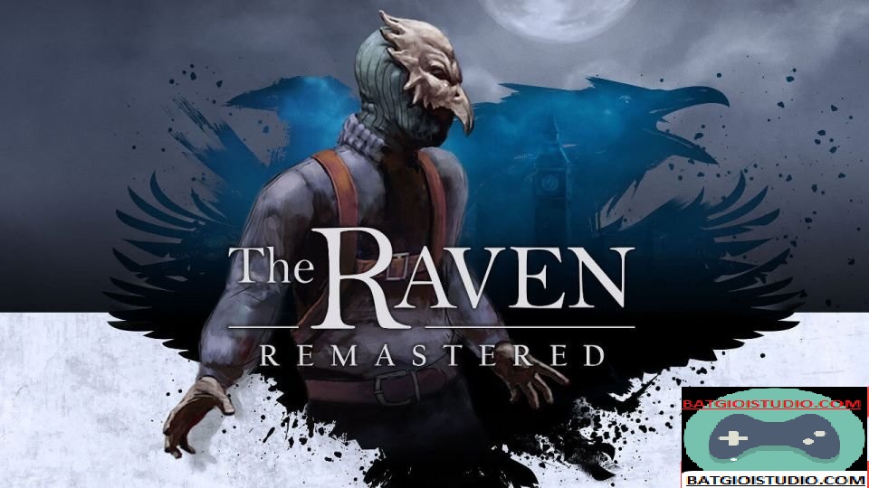 The Raven Remastered [9.44GB]
