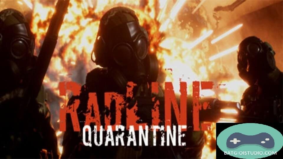 Radline: Quarantine [7GB]